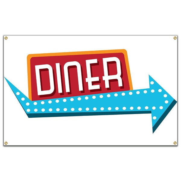 Signmission Diner Banner Heavy Duty 13 Oz Vinyl with Grommets Single Sided B-60 Diner - main
